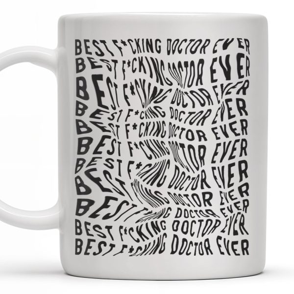 Best Doctor Ever, Celebrate Your Favorite Medical Professional - Personalized Custom Coffee Mug - FAM408_MG Best Doctor Ever, Celebrate Your Favorite Medical Professional - Personalized Custom Coffee Mug - FAM408_MG