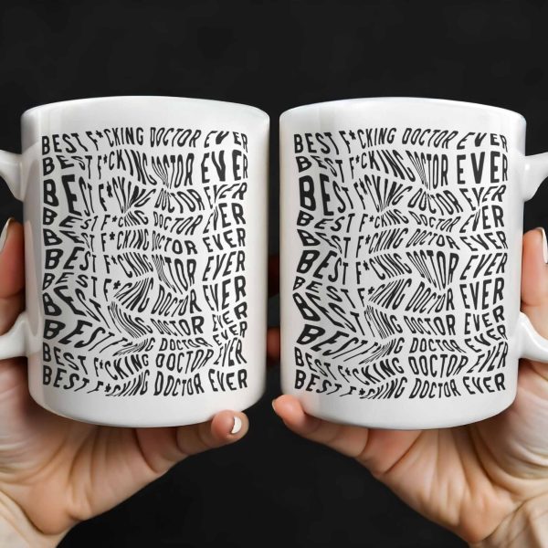 Best Doctor Ever, Celebrate Your Favorite Medical Professional - Personalized Custom Coffee Mug - FAM408_MG Best Doctor Ever, Celebrate Your Favorite Medical Professional - Personalized Custom Coffee Mug - FAM408_MG