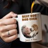 Best Dog Dad Ever Man And Dog Bond - Personalized Custom Coffee Mug - PET084_MG Best Dog Dad Ever Man And Dog Bond - Personalized Custom Coffee Mug - PET084_MG