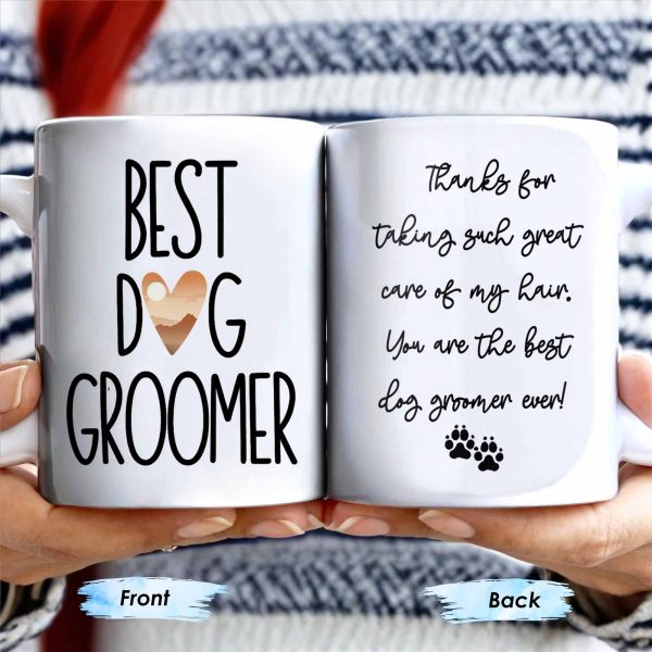 Best Dog Groomer Thanks For Taking Such Great Care - Personalized Custom Coffee Mug - DOG067_MG Best Dog Groomer Thanks For Taking Such Great Care - Personalized Custom Coffee Mug - DOG067_MG