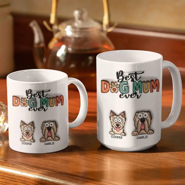 Best Dog Mom Dog Dad Ever Funny - 3D Inflated Effect Printed Mug, Personalized White Edge-to-Edge Mug Best Dog Mom Dog Dad Ever Funny - 3D Inflated Effect Printed Mug, Personalized White Edge-to-Edge Mug