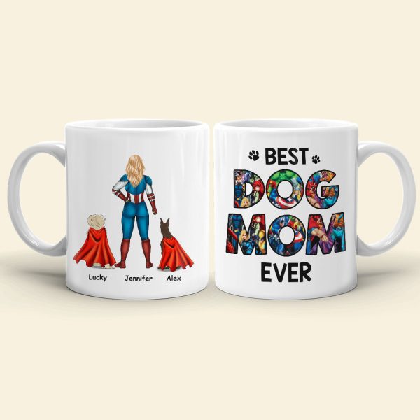 Best Dog Mom Ever Personalized Mug Gift For Superhero Mom Best Dog Mom Ever Personalized Mug Gift For Superhero Mom