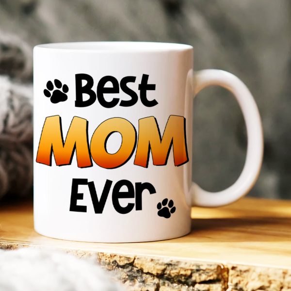 Best Dog Mom Ever, Personalized Mug, Mother's Day Gift For Dog Lovers