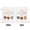 Best Dog Mom Ever With Cute Dog Faces And Paws - Personalized Custom Coffee Mug - PET091_MG Best Dog Mom Ever With Cute Dog Faces And Paws - Personalized Custom Coffee Mug - PET091_MG
