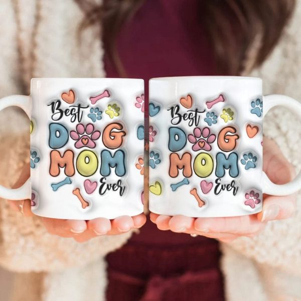 Best Dog Mom Ever With Paws For Dog Lovers Mug TA29 890050 Best Dog Mom Ever With Paws For Dog Lovers Mug TA29 890050