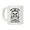 Best Dog Mom I Shih-Zhu Not Coffee Mug Best Dog Mom I Shih-Zhu Not Coffee Mug