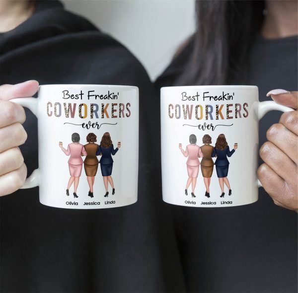 Best Freakin' Coworkers Ever - Personalized Mug Best Freakin' Coworkers Ever - Personalized Mug