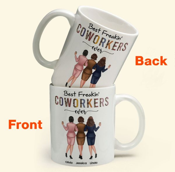 Best Freakin' Coworkers Ever - Personalized Mug Best Freakin' Coworkers Ever - Personalized Mug