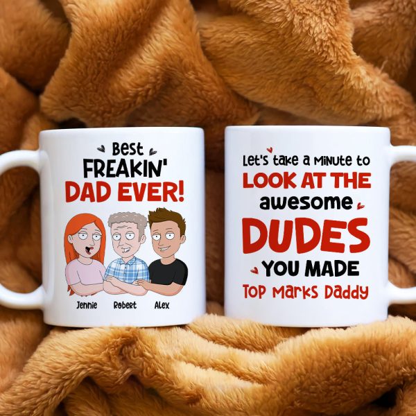 Best Freakin' Dad Ever Personalized Coffee Mug DR-WHM-03QHHN180423HH Best Freakin' Dad Ever Personalized Coffee Mug DR-WHM-03QHHN180423HH