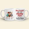 Best Friends Are Like Chubby Thighs-Personalized Coffee Mug-Gifts For Friends- Chubby Girls Mug Best Friends Are Like Chubby Thighs-Personalized Coffee Mug-Gifts For Friends- Chubby Girls Mug
