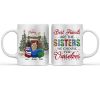 Best Friends Are The Sisters We Choose For Ourselves - Christmas Gift For BFF - Personalized Custom Mug Best Friends Are The Sisters We Choose For Ourselves - Christmas Gift For BFF - Personalized Custom Mug