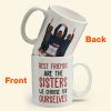 Best Friends Are The Sisters We Choose For Ourselves - Personalized Mug - Birthday, Christmas Gift For Her, Friends, BFF, Besties, Best Friends, Soul Sisters Best Friends Are The Sisters We Choose For Ourselves - Personalized Mug - Birthday, Christmas Gift For Her, Friends, BFF, Besties, Best Friends, Soul Sisters