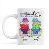 Best Friends Forever Cool Old Ladies Gift For Besties Personalized Mug Best Friends Forever Cool Old Ladies Gift For Besties Personalized Mug