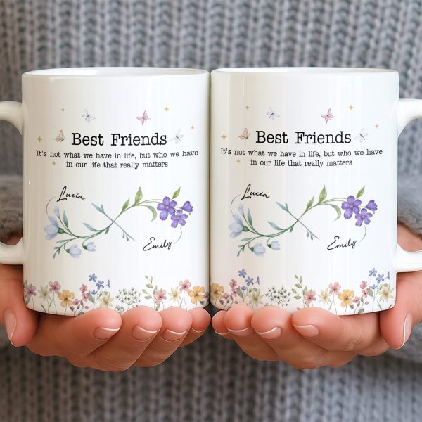 Best Friends, Lifes True Treasures, Flowers And Butterflies - Personalized Custom Coffee Mug - BST515_MG Best Friends, Lifes True Treasures, Flowers And Butterflies - Personalized Custom Coffee Mug - BST515_MG