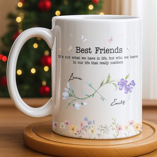 Best Friends, Lifes True Treasures, Flowers And Butterflies - Personalized Custom Coffee Mug - BST515_MG Best Friends, Lifes True Treasures, Flowers And Butterflies - Personalized Custom Coffee Mug - BST515_MG