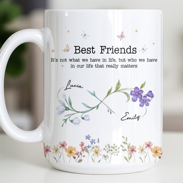 Best Friends, Lifes True Treasures, Flowers And Butterflies - Personalized Custom Coffee Mug - BST515_MG Best Friends, Lifes True Treasures, Flowers And Butterflies - Personalized Custom Coffee Mug - BST515_MG