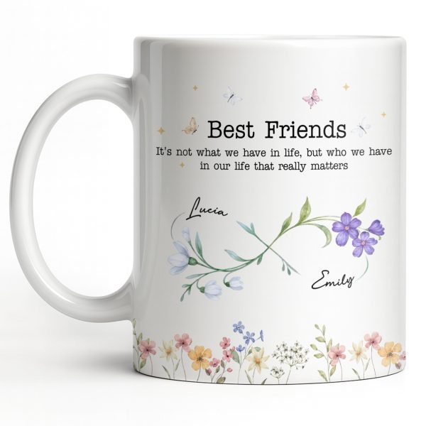 Best Friends, Lifes True Treasures, Flowers And Butterflies - Personalized Custom Coffee Mug - BST515_MG Best Friends, Lifes True Treasures, Flowers And Butterflies - Personalized Custom Coffee Mug - BST515_MG