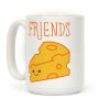 Best Friends Macaroni and Cheese 2 Coffee Mug