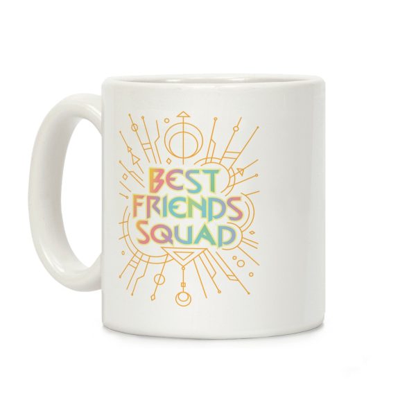 Best Friends Squad Coffee Mug Best Friends Squad Coffee Mug