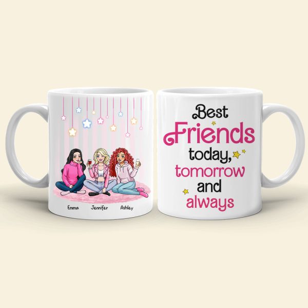 Best Friends Today, Tomorrow and Always 01tohn051223hh Personalized Coffee Mug Best Friends Today, Tomorrow and Always 01tohn051223hh Personalized Coffee Mug