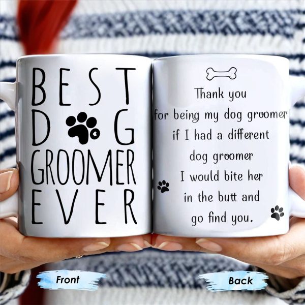 Best Groomer Ever, Paws And Bone Design - Personalized Custom Coffee Mug - DOG068_MG