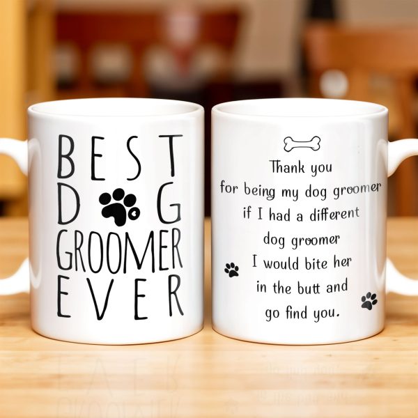 Best Groomer Ever, Paws And Bone Design - Personalized Custom Coffee Mug - DOG068_MG