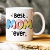 Best Mom Ever, Gift For Mom, Personalized Mug, Mom And Kids Mug, Mother's Day Gift 02DNHN260423 Best Mom Ever, Gift For Mom, Personalized Mug, Mom And Kids Mug, Mother's Day Gift 02DNHN260423