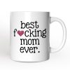 Best Mom Ever Personalized Mug, Bold Humorous Gift For Mom With Custom Name Best Mom Ever Personalized Mug, Bold Humorous Gift For Mom With Custom Name