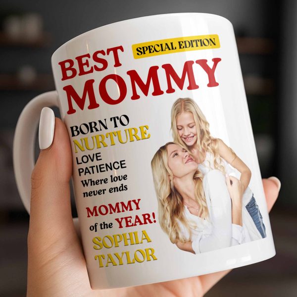 Best Mommy Born To Nurture Love Patience - Personalized Custom Coffee Mug - MOM143_MG