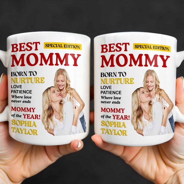 Best Mommy Born To Nurture Love Patience - Personalized Custom Coffee Mug - MOM143_MG