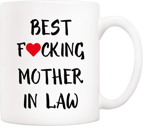Best Mother in Law Ever Coffee Mug Funny Gift from Daughter Son in Law