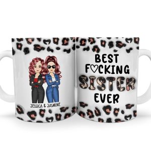 Best Sister Ever - Gift For Siblings - 3D Inflated Effect Printed Mug, Personalized White Edge-to-Edge Mug