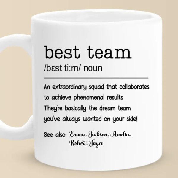 Best Team - Coworker Personalized Custom Mug - New Arrival, Christmas Gift For Coworkers, Work Friends, Colleagues - AMZ Best Team - Coworker Personalized Custom Mug - New Arrival, Christmas Gift For Coworkers, Work Friends, Colleagues - AMZ