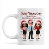 Best Team Ever Never Forget The Difference You Make - Personalized Mug - Christmas Gift For Colleagues, Coworkers, Boss Best Team Ever Never Forget The Difference You Make - Personalized Mug - Christmas Gift For Colleagues, Coworkers, Boss