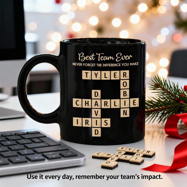 Best Team Ever Never Forget The Difference You Make Crossword Names Puzzle Art - Personalized Mug - Christmas Gift, Appreciation Gift For Colleagues, Coworkers, Boss Best Team Ever Never Forget The Difference You Make Crossword Names Puzzle Art - Personalized Mug - Christmas Gift, Appreciation Gift For Colleagues, Coworkers, Boss