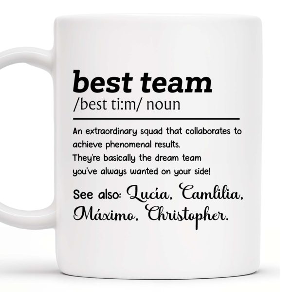 Best Team Extraordinary Squad Dream Team Design - Personalized Custom Coffee Mug - COL030_MG Best Team Extraordinary Squad Dream Team Design - Personalized Custom Coffee Mug - COL030_MG