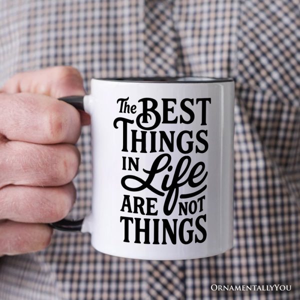 Best Things in Life Are Not Things Personalized Mug, Inspirational Quote Custom Gift for Grateful People Best Things in Life Are Not Things Personalized Mug, Inspirational Quote Custom Gift for Grateful People