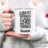 Best Things in Life Are Not Things Personalized Mug, Inspirational Quote Custom Gift for Grateful People Best Things in Life Are Not Things Personalized Mug, Inspirational Quote Custom Gift for Grateful People