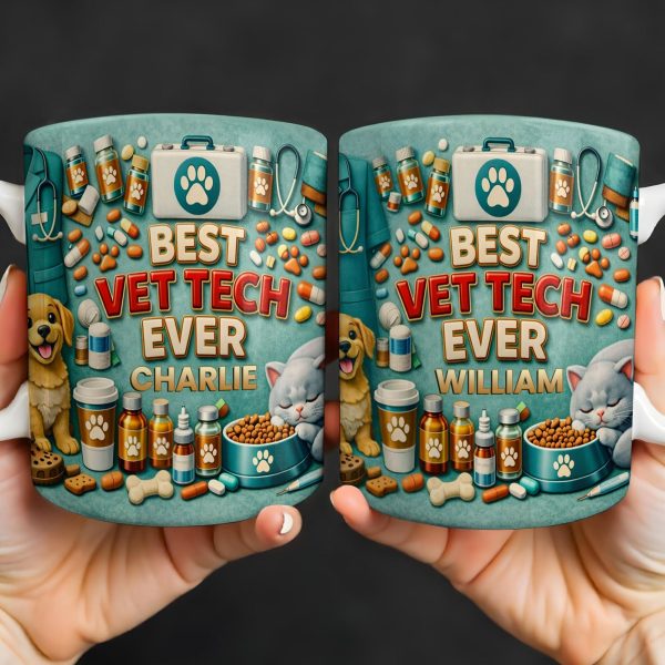 Best Vet Tech Ever, Dog Cat Love - Personalized Custom Coffee Mug - DOC093_MG