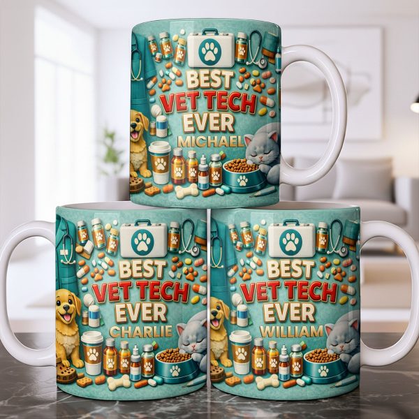 Best Vet Tech Ever, Dog Cat Love - Personalized Custom Coffee Mug - DOC093_MG