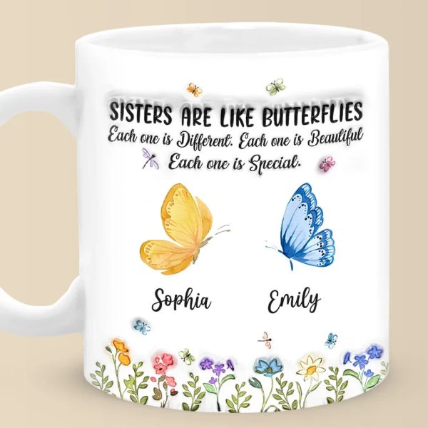 Bestie Are Like Butterflies - Bestie Personalized Custom 3D Inflated Effect Printed Mug - Christmas Gift For Best Friends, BFF, Sisters Bestie Are Like Butterflies - Bestie Personalized Custom 3D Inflated Effect Printed Mug - Christmas Gift For Best Friends, BFF, Sisters