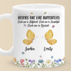 Bestie Are Like Butterflies - Bestie Personalized Custom 3D Inflated Effect Printed Mug - Christmas Gift For Best Friends, BFF, Sisters Bestie Are Like Butterflies - Bestie Personalized Custom 3D Inflated Effect Printed Mug - Christmas Gift For Best Friends, BFF, Sisters