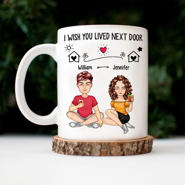 Bestie Wish You Lived Next Door - Gift For Bestie - Personalized Mug Bestie Wish You Lived Next Door - Gift For Bestie - Personalized Mug