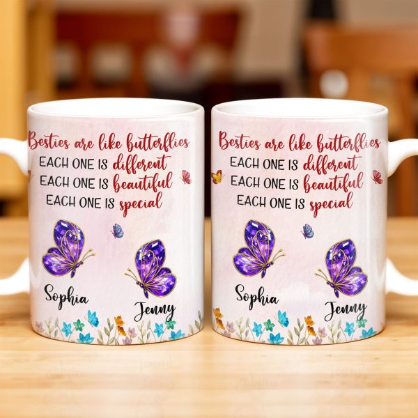 Besties Are Like Butterflies, Beautiful And Special - Personalized Custom Coffee Mug - BST483_MG Besties Are Like Butterflies, Beautiful And Special - Personalized Custom Coffee Mug - BST483_MG