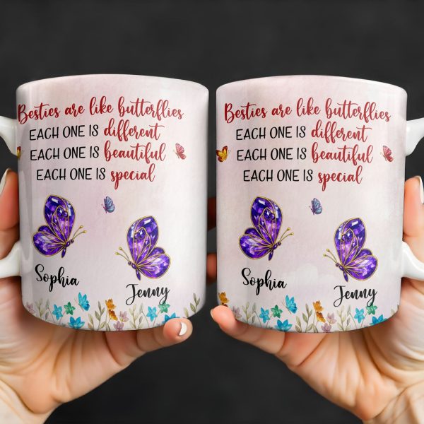 Besties Are Like Butterflies, Beautiful And Special - Personalized Custom Coffee Mug - BST483_MG Besties Are Like Butterflies, Beautiful And Special - Personalized Custom Coffee Mug - BST483_MG
