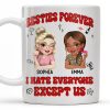 Besties Forever, I Hate Everyone Except Us, Ice Cream And Rose - Personalized Custom Coffee Mug - BST490_MG
