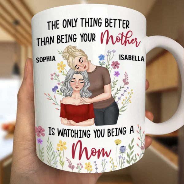 Better Than Being Your Mother - Personalized Mug Better Than Being Your Mother - Personalized Mug