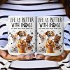 Better With My Dogs - Personalized Mug Better With My Dogs - Personalized Mug