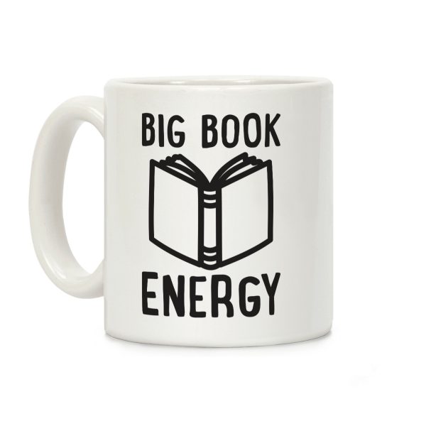 Big Book Energy Coffee Mug Big Book Energy Coffee Mug