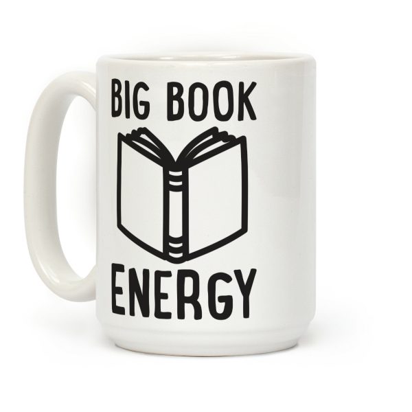 Big Book Energy Coffee Mug Big Book Energy Coffee Mug